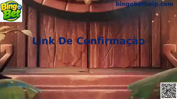 Interface de verificação técnica do Link De Confirmação na plataforma oficial Bingo Bet