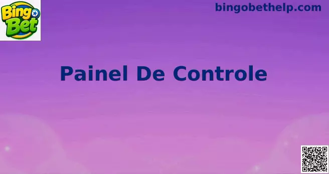 Interface de Usuário do Painel de Controle Bingo Bet