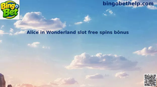 Alice in Wonderland slot free spins bônus
