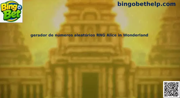 RNG Alice in Wonderland