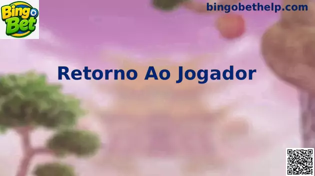 Guia sobre Retorno Ao Jogador e RTP na Bingo Bet